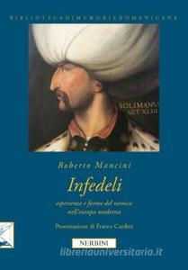 Infedeli. Esperienze e forme del nemico nellEuropa moderna.pdf