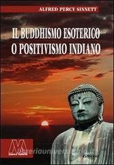 Il buddhismo esoterico o positivismo indiano.pdf