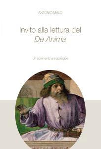 Ebook Invito alla lettura del De Anima di Antonio Malo edito da EDUSC