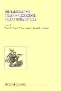 Militarizzazione e nazionalizzazione nella storia dItalia.pdf