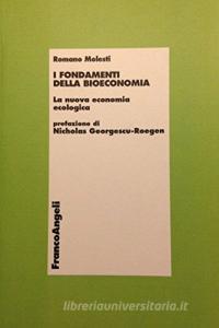 I fondamenti della bioeconomia. La nuova economia ecologica.pdf