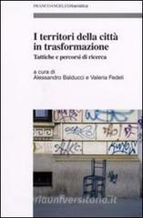 I territori della città in trasformazione. Tattiche e percorsi di ricerca.pdf