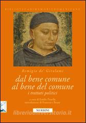 Dal bene comune al bene del comune. I trattati politici di Remigio dei Girolami.pdf