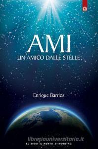 Ami. Un amico dalle stelle.pdf