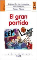 Gran partido. Lectura ilustrada. Nivel 2. Con CD Audio (El).pdf