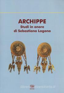 Archippe. Studi in onore di Sebastiana Lagona.pdf