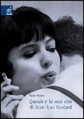 «Questa è la mia vita» di Jean-Luc Godard.pdf