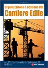 Organizzazione e gestione del cantiere edile.pdf