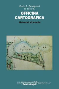 Officina cartografica. Materiali di studio.pdf