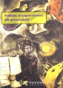 Politiche di sopravvivenza alle persecuzioni.pdf