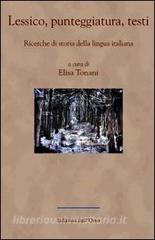 Lessico, punteggiatura, testi. Ricerche di storia della lingua italiana.pdf