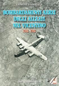 Bombardamenti aerei degli alleati nel vicentino 1943-1945.pdf