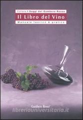 Il libro del vino. Manuale teorico & pratico.pdf