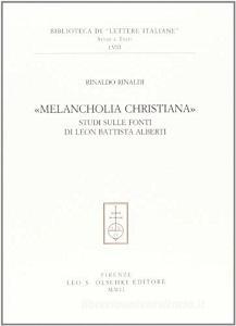 Melancholia christiana. Studi sulle fonti di Leon Battista Alberti.pdf