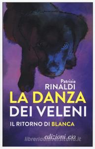 La danza dei veleni. Il ritorno di Blanca.pdf