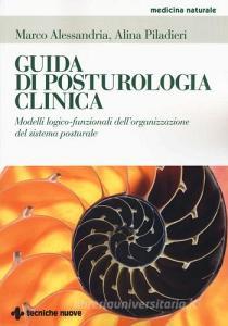 Guida di posturologia clinica. Modelli logico-funzionali dellorganizzazione del sistema posturale.pdf