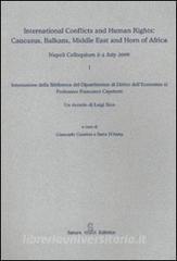 International conflicts and human rights: Caucasus, Balkans, Middle East and Horn of Africa (Napoli Colloquium, 2-4 July 2009).pdf