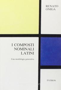 I composti nominali latini. Una morfologia generativa.pdf