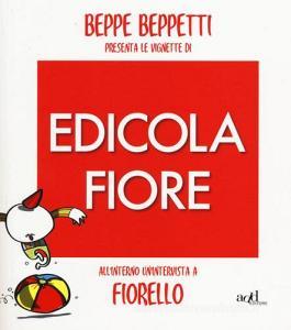 Beppe Beppetti presenta le vignette di Edicola Fiore.pdf