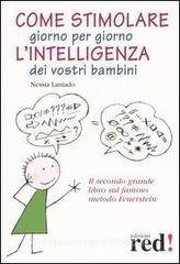 Come stimolare giorno per giorno lintelligenza dei vostri bambini.pdf
