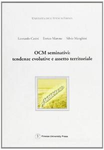 OCM seminativi: tendenze evolutive e assetto territoriale.pdf