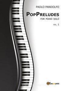 PopPreludes. For piano solo vol.1.pdf