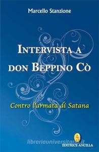 Intervista a Don Beppino Cò. Contro larmata di Satana.pdf