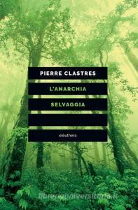 L anarchia selvaggia.pdf