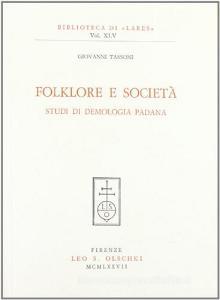 Folklore e società. Studi di demologia padana.pdf