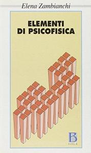 Elementi di psicofisica.pdf