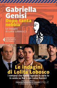 Ebook Dopo tanta nebbia di Gabriella Genisi edito da Marsilio