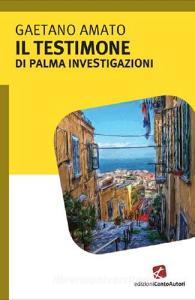 Il testimone. Di Palma investigazioni.pdf