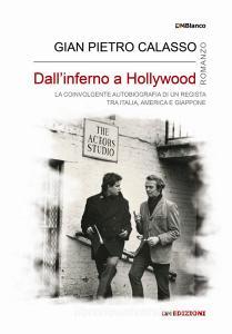 Dallinferno a Hollywood. Ediz. integrale.pdf