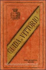 Guida di Vittorio e suo distretto.pdf