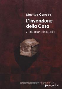 L invenzione della casa. Storia di una trappola.pdf