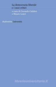 La democrazia liberale e i suoi critici.pdf