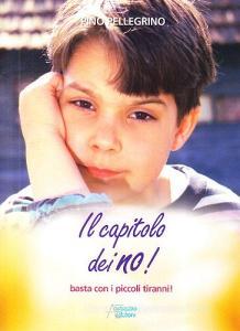 Il capitolo dei no! Basta con i piccoli tiranni!.pdf