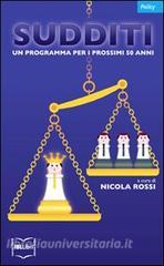 Sudditi. Un programma per i prossimi 50 anni.pdf
