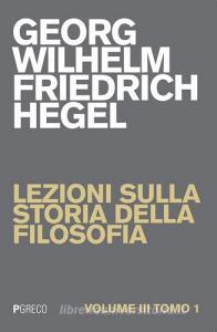 Lezioni sulla storia della filosofia vol.3.1.pdf