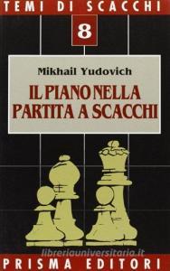 Il piano nella partita a scacchi.pdf