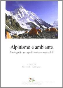 Alpinismo e ambiente. Linee guida per spedizioni ecocompatibili.pdf