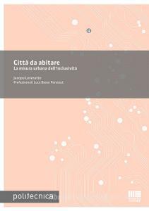 Città da abitare. La misura urbana dellinclusività.pdf