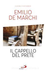 Ebook Il cappello del prete di De Marchi Emilio edito da San Paolo Edizioni