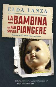 La bambina che non sapeva piangere.pdf