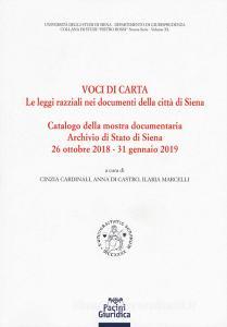 Voci di carta. Le leggi razziali nei documenti della Città di Siena. Catalogo della mostra storico-documentaria.pdf