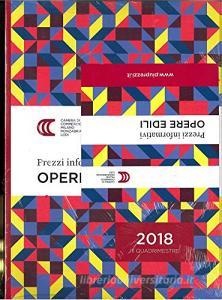 Prezzi informativi delle opere edili in Milano, Monza-Brianza e Lodi. Terzo quadrimestre 2018.pdf