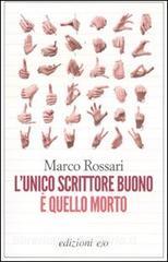 L unico scrittore buono è quello morto.pdf