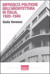 Difficoltà politiche dellarchitettura in Italia 1920-1940.pdf