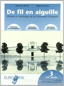 De fil en aiguille. Avec Anthologie de la diversité. Per le Scuole superiori. Con espansione online.pdf