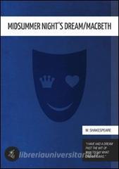 Ebook Midsummer Night's Dream/Macbeth di Shakespeare William edito da Delirium Edizioni